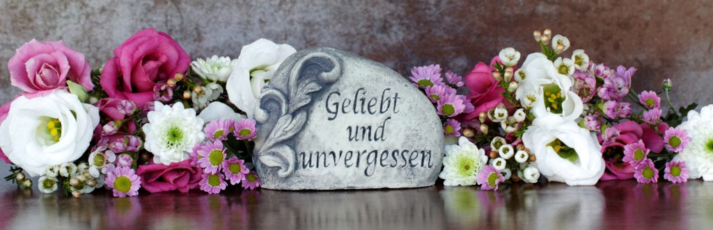 Geliebt und unvergessen